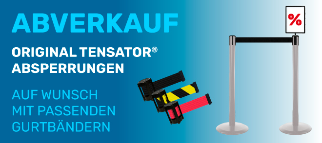 Aktion für Tensator® Absperrungen mit roten und gelben Gurtbändern, Hinweis auf Verkauf.