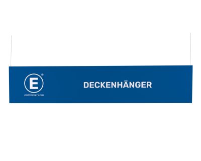 Deckenhänger-Schild